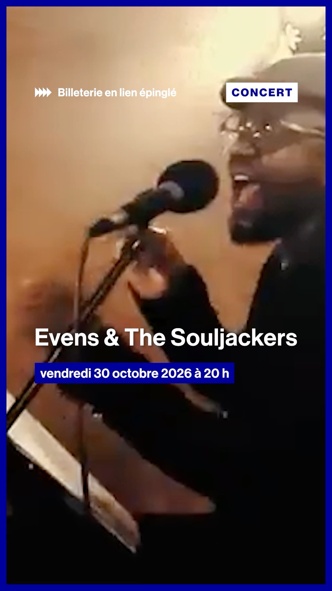 On vous donne rendez-vous vendredi pour clôturer cette saison de concerts 2026. À cette occasion, on accueille pour la première fois Evens & The Souljackers…